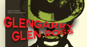 glengarry glen ross seattle u